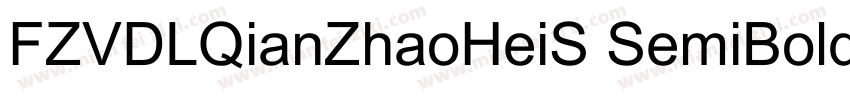 FZVDLQianZhaoHeiS SemiBold字体转换